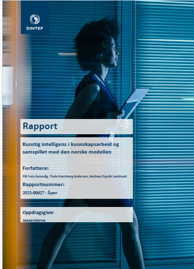 Kunstig intelligens i kunnskapsarbeid og samspillet med den norske modellen - SINTEF 2025